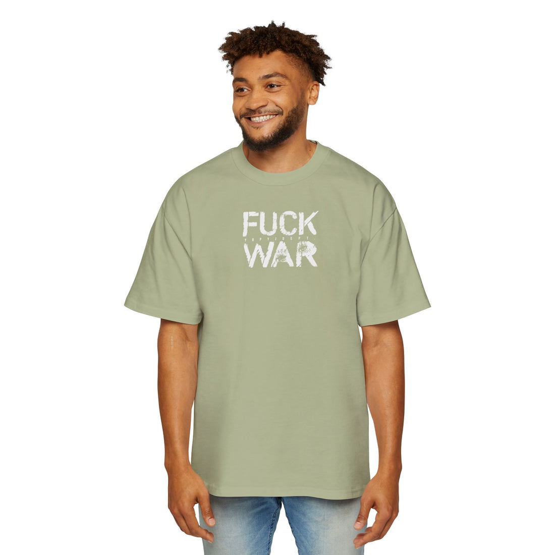 FUCK WAR | Heavy Oversized Tee