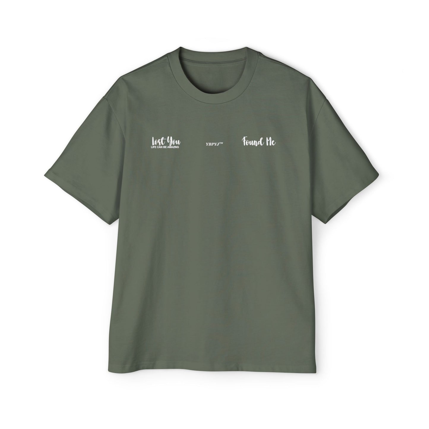 LOST YOU FOUND ME Heavy Oversized Tee