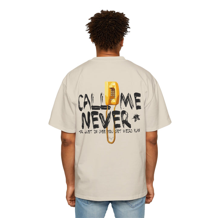 CALL ME NEVER / Heavy Oversized Tee