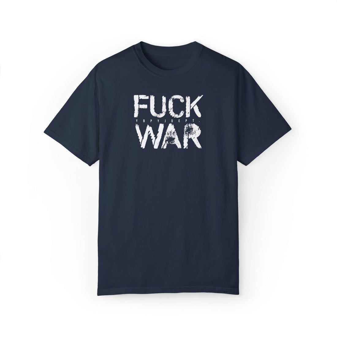 FUCK WAR