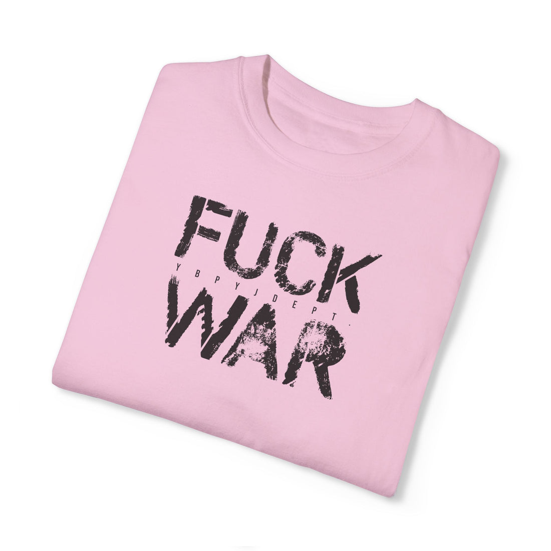 FUCK WAR