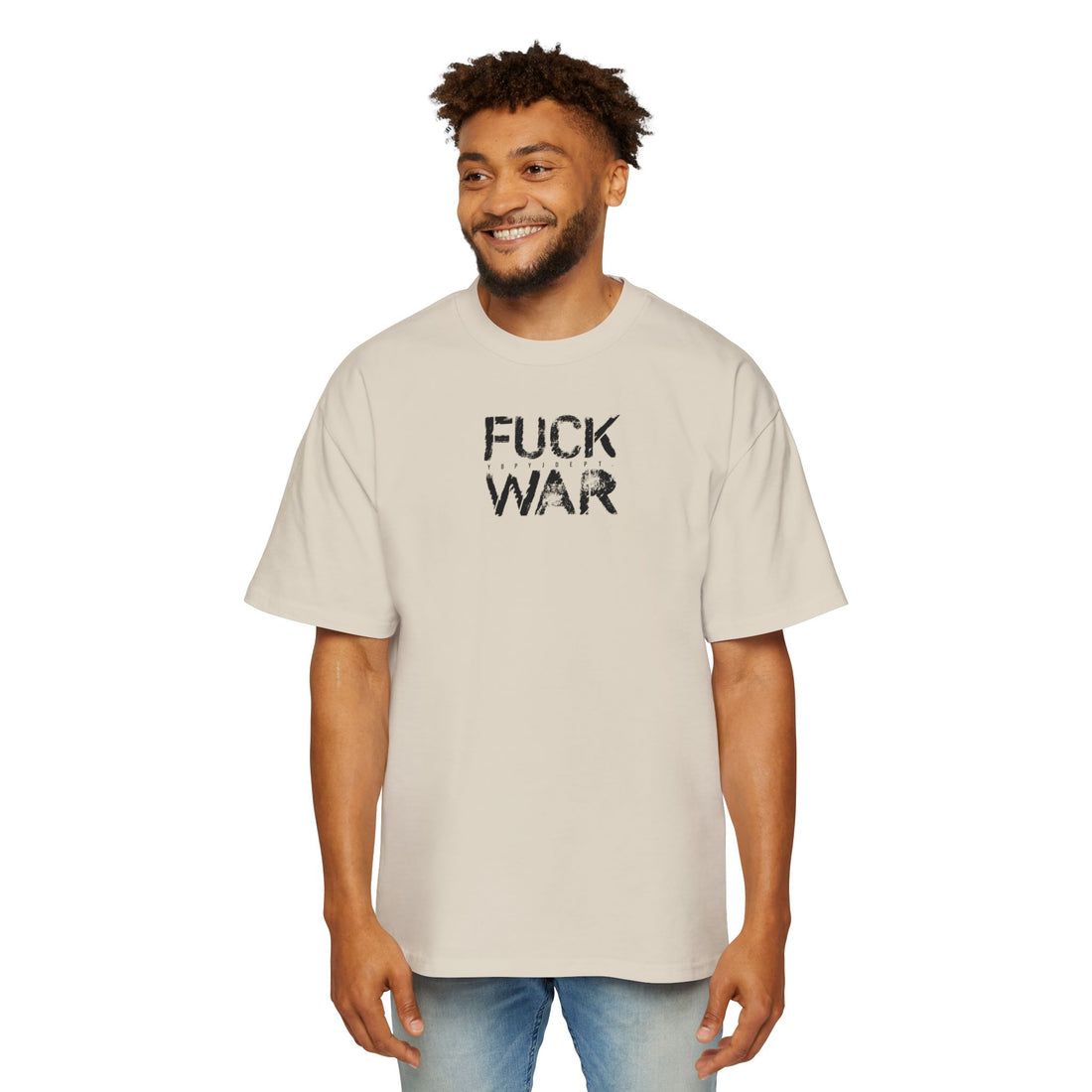 FUCK WAR | Heavy Oversized Tee