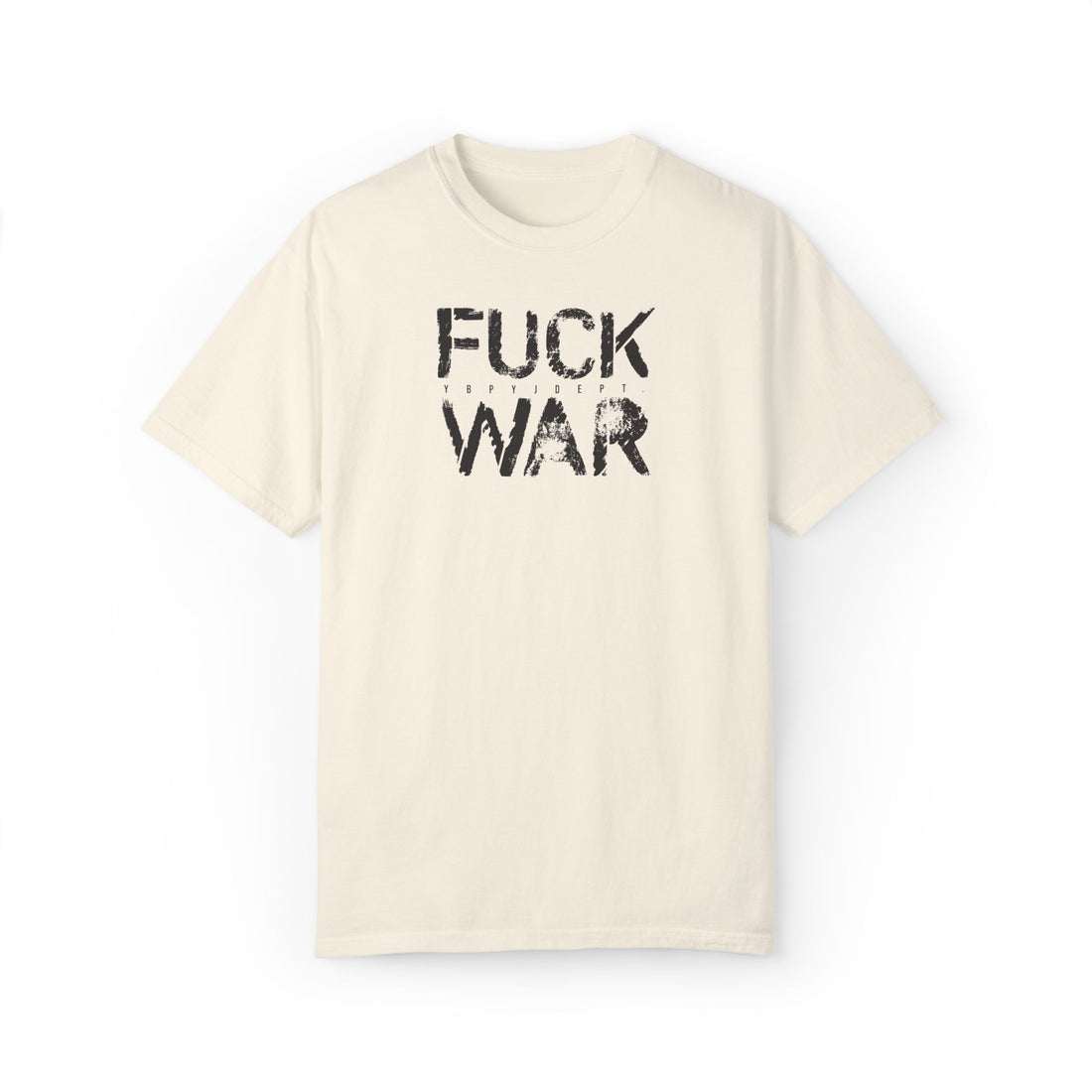 FUCK WAR