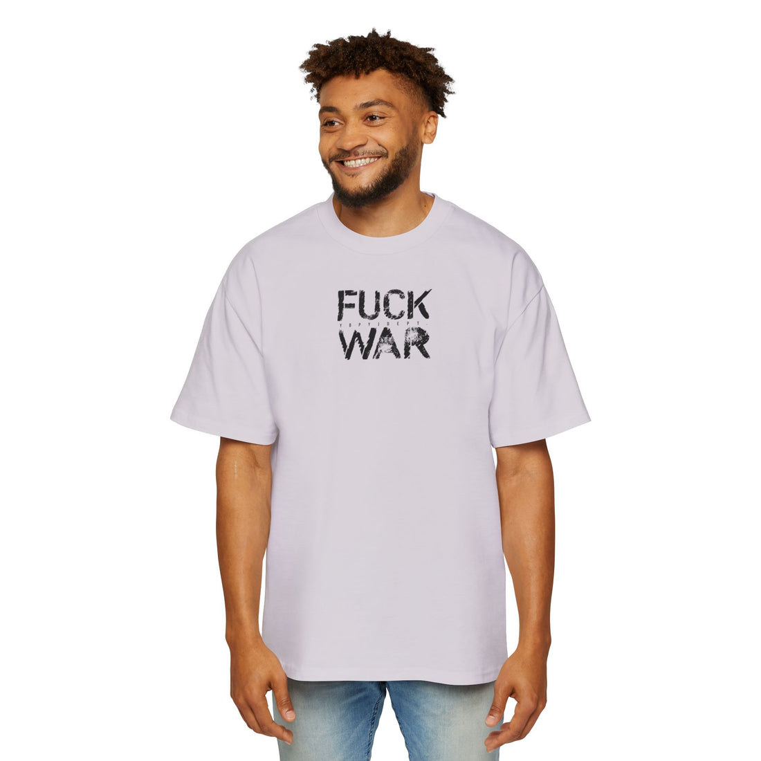 FUCK WAR | Heavy Oversized Tee